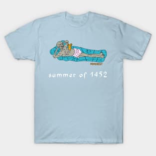 SUMMER OF 1452 T-Shirt